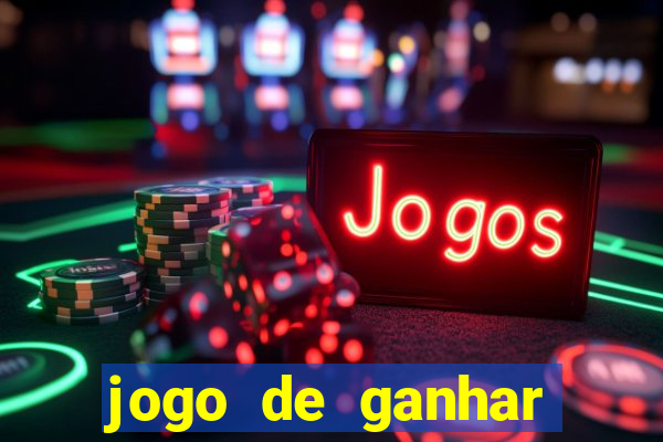 jogo de ganhar dinheiro de verdade sem depositar